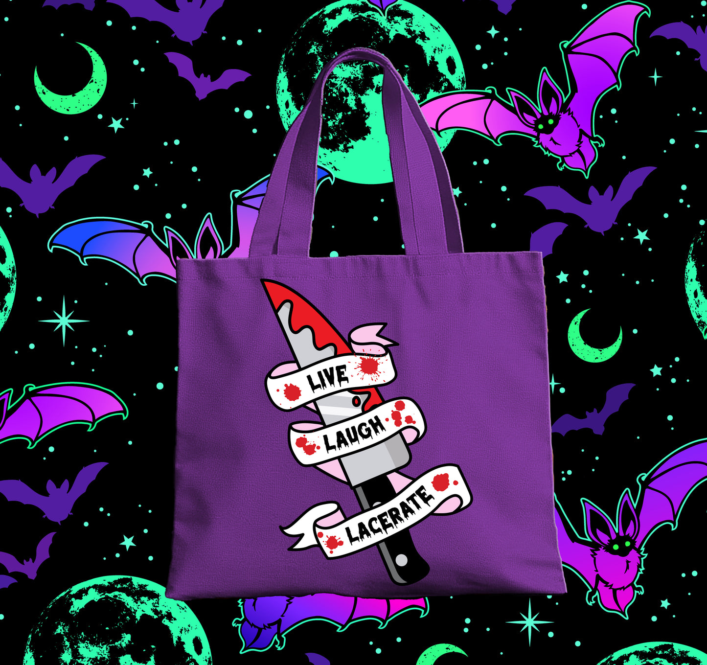 Live, Laugh, Lacerate - Tote Bag - Cute and Creepy - Horror Lover