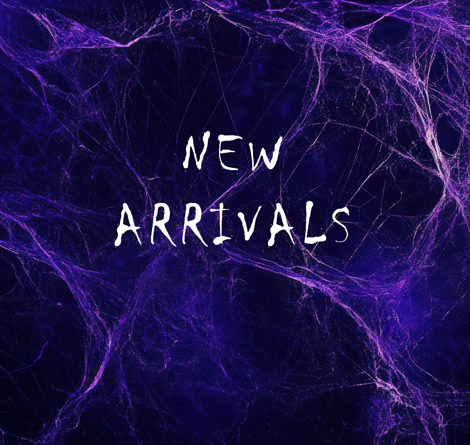 New Arrivals