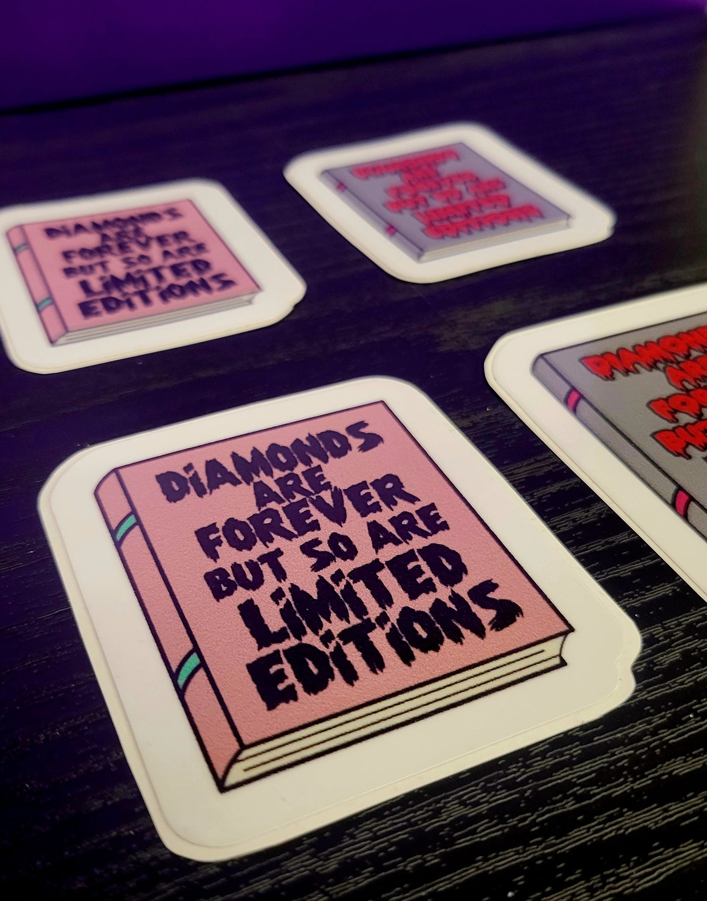 Diamonds are forever but so are limited editions-Vinyl Sticker-Pink & Black