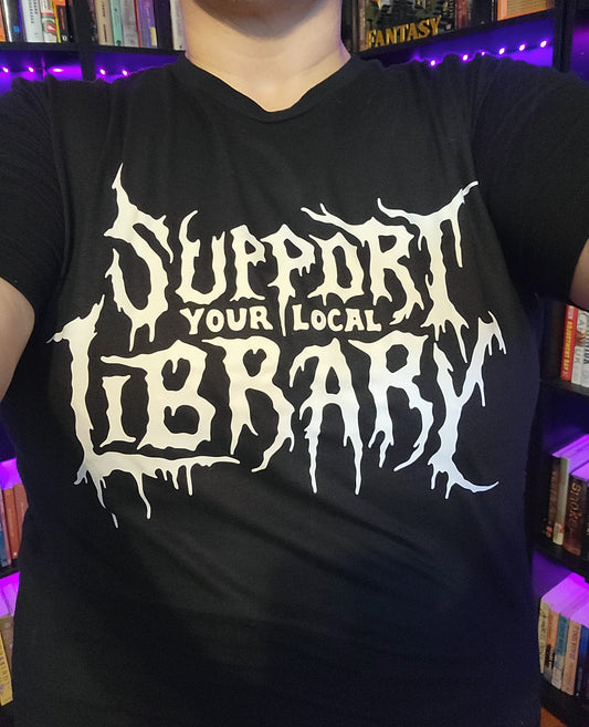 Support Your Local Library - Metal Style T-shirt