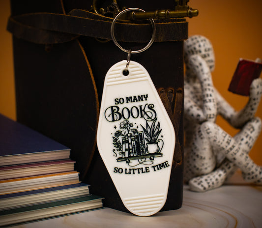 "So Many Books, So Little Time" Hotel Keychain - Multiple Colors