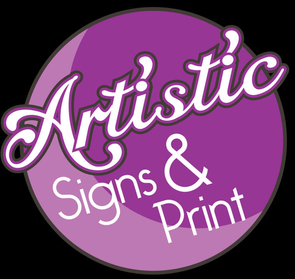 Artistic Signs & Print