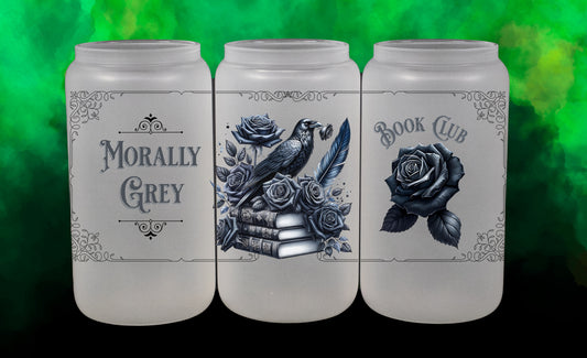 'Morally Grey Book Club' - 16 oz Frosted Glass Iced Coffee Cup w/ Bamboo lid - Book Lover